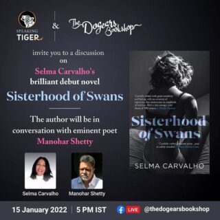 JOIN US and the lovely folks at @the_dogears_bookshop on Saturday, 15th January for a discussion on @lescarvalhos’s brilliant debut novel — SISTERHOOD OF SWANS. She will be in conversation with eminent poet Manohar Shetty. 

5 PM || @the_dogears_bookshop’ Facebook page 

Copies of the book are available at the bookstore. The book's subtle eroticism and exquisite prose sweep you into the world of Anna Marie Souza, a second-generation British-Indian immigrant, whose chaotic childhood and broken home create in her an indefinable sense of yearning that propels her into a series of doomed relationships.

#DebutNovel #DiasporaWriting #GoanLiterature