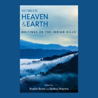 #NewBookAlert
Excited to unveil the cover of BETWEEN HEAVEN AND EARTH, edited by @ruskinbondofficial and @bulbulsharma3. 

Rich in deep experience and lyrical expression, and containing some stunning images of the hills, this is a glorious collection put together by two of India’s finest writers, both with a lifelong connection with the hills. The forty-one writers in this anthology include some of the biggest names in literature—from #RabindranathTagore and #JimCorbett to #KhushwantSingh, #KekiDaruwalla, and of course the two editors themselves. 

Cover by @devashish_verma07 

Soon at your nearest bookstore; now available on our website!​ ​#NonFiction #Anthology #TravelWriting #Travel #Adventure 
@oxfordbookstores @bp_just_books @walkingbookfairs @storytellerkol @rachnabooks @capitalbookdepot @natrajgreenbookshop @bahrisons_booksellers @_thebookshopjb @faqirchandbookstore @fullcircleandcafeturtle @midlandbooksofficial @ombookshop @crosswordbookstores @granthbookstore @kitabkhanabooks @sapna_book_house @gangaramsbookbureau @blossombookhouse @starmarkstore @higginbothamsbookstore @giggles_bookshop @modern_book_centre @harpercollinsin