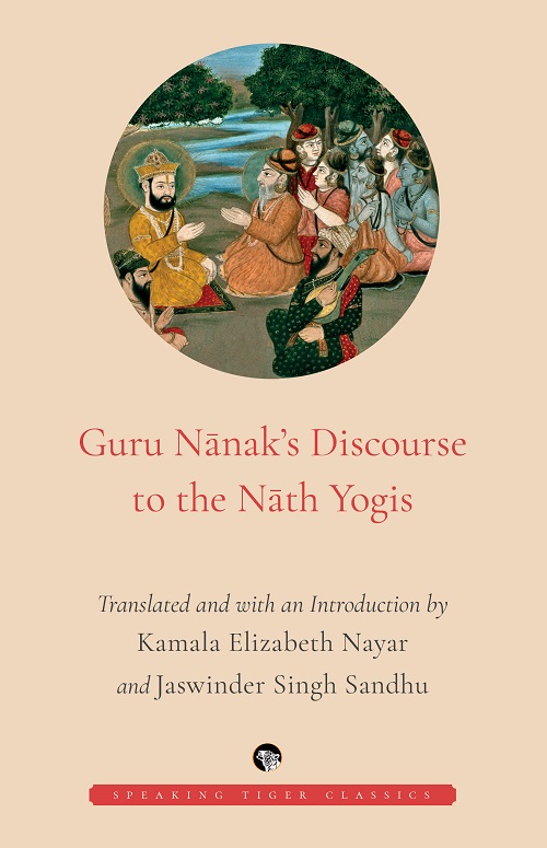 Guru Nanak’s Discourse to the Nath Yogis