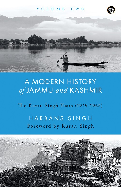 A Modern History of Jammu and Kashmir, Volume Two