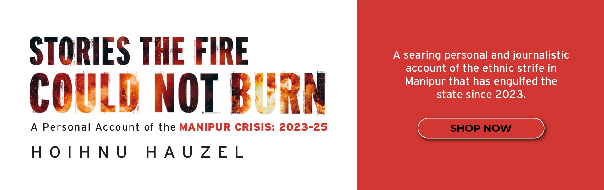 Stories the fire could not burn banner