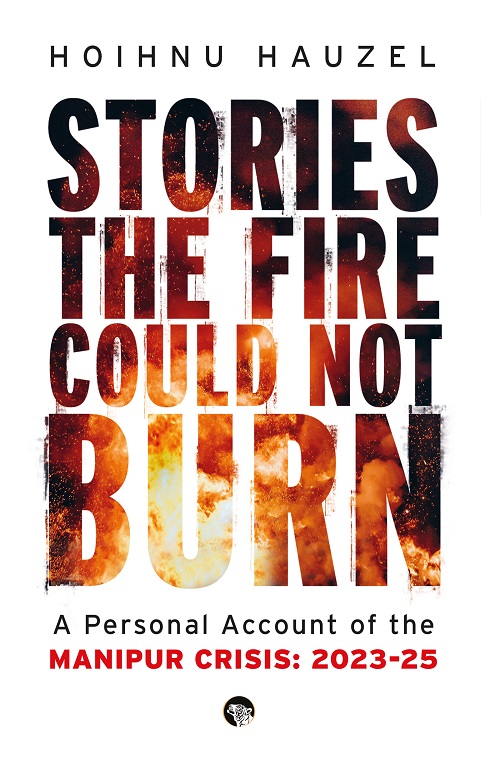 Stories the Fire Could Not Burn