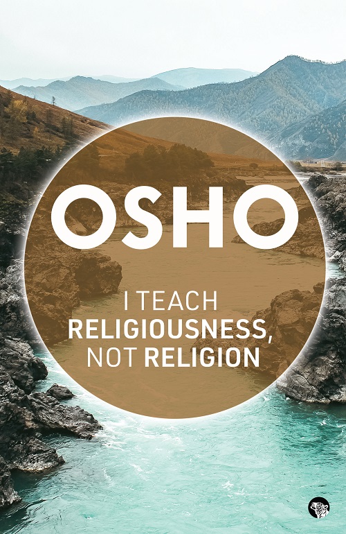 I Teach Religiousness Not Religion