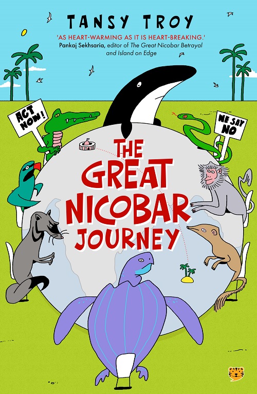 The Great Nicobar Journey