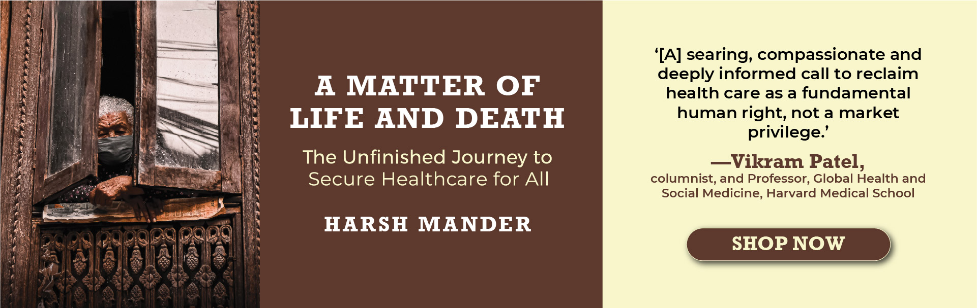 Harsh Mander Matter of Life and Death