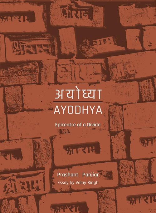 Ayodhya: Epicentre of a Divide